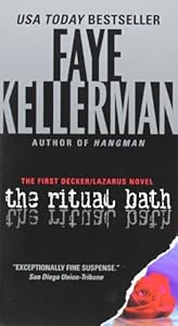 The Ritual Bath: The First Decker/Lazarus Novel