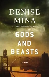 Gods and Beasts: An Alex Morrow Novel