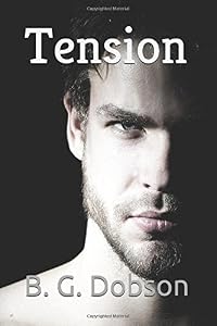 Tension: In life… some things are simply inevitable. by B. G. Dobson
