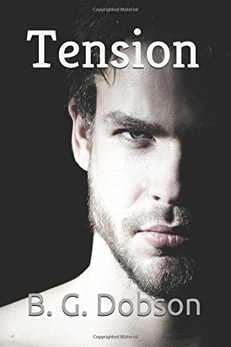 Tension: In life… some things are simply inevitable. by B. G. Dobson