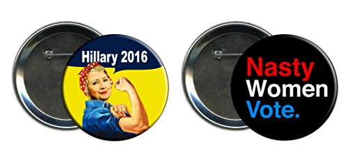 Hillary Clinton Nasty Women Vote 2016 Campaign Button Combo 1