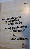 An introduction to inductive Bible study: Using Paul's Letter to Philemon