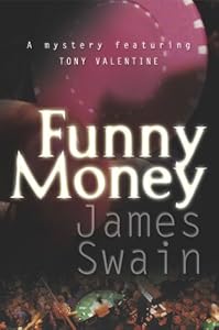 Funny Money (Tony Valentine Novels)
