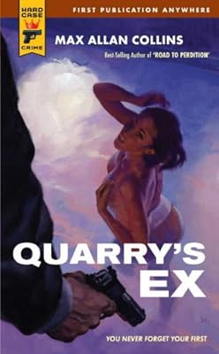Quarry's Ex
