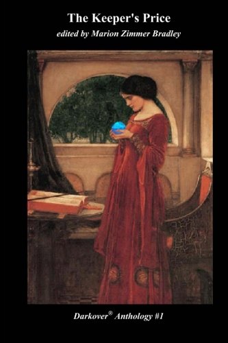 The Keeper's Price: Darkover® anthology by Marion Zimmer Bradley