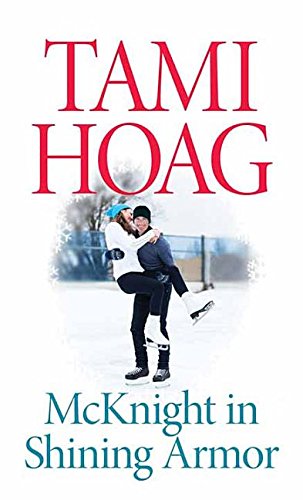 McKnight in Shining Armor by Tami Hoag