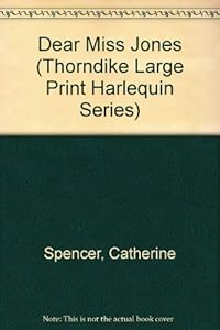 Dear Miss Jones by Catherine Spencer