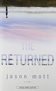 The Returned by Jason Mott