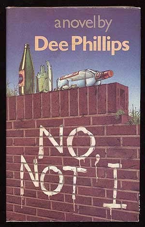 No, Not I by Phillips