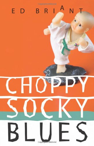 Choppy Socky Blues by Ed Briant