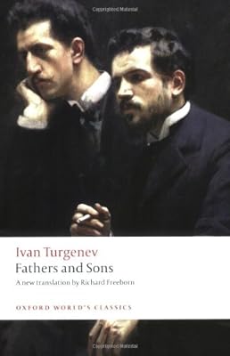 Fathers and Sons (Oxford World's Classics)
