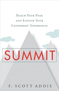 Summit: Reach Your Peak and Elevate Your Customers' Experience