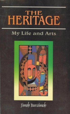 The Heritage: My Life and Arts (Monograph Series, 1/96) by Jimoh Adetunji Buraimoh