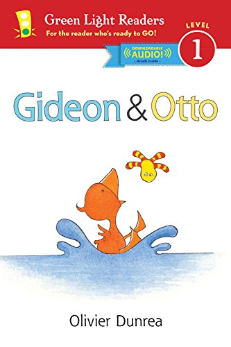 Gideon and Otto by Olivier Dunrea