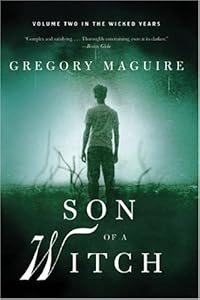 Son of a Witch: Volume Two in the Wicked Years