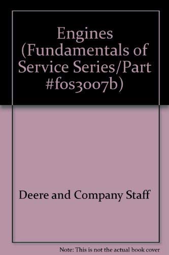 Engines (Fundamentals of Service Series/Part #F0S3007B) by Deere and Company Staff