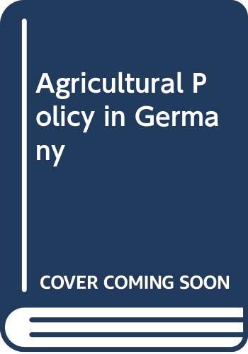 Agricultural policy in Germany (Agricultural policy reports) by Organization for Economic Cooperation and Development