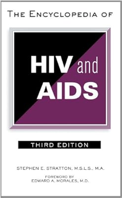 The Encyclopedia of HIV and AIDS
