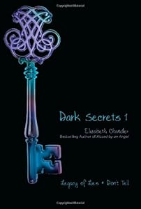Dark Secrets 1: Legacy of Lies and Don't Tell