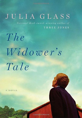 The Widower's Tale: A Novel by Julia Glass