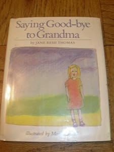 Saying Good-bye to Grandma