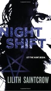 Night Shift (Jill Kismet, Hunter, Book 1)