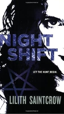 Night Shift (Jill Kismet, Hunter, Book 1)