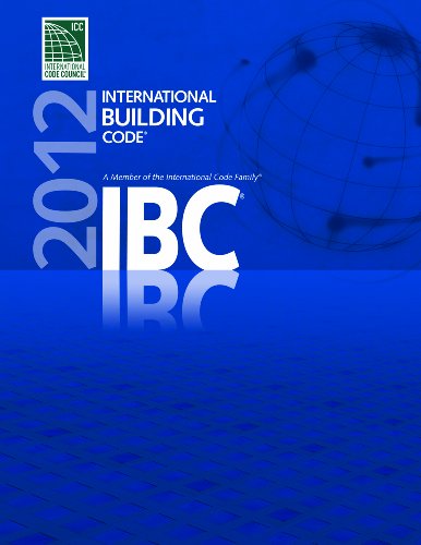 2012 International Building Code by International Code Council