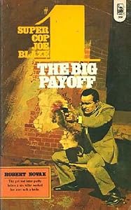 Big Payoff by Robert Novak