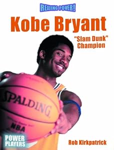 Kobe Bryant: Slam Dunk Champion