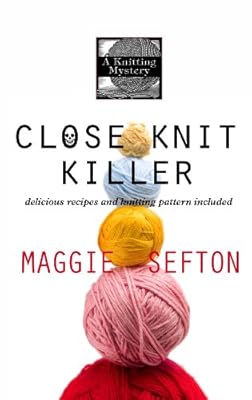 Close knit killer