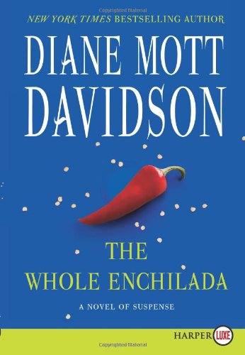 The Whole Enchilada LP: A Novel of Suspense by Diane Mott Davidson
