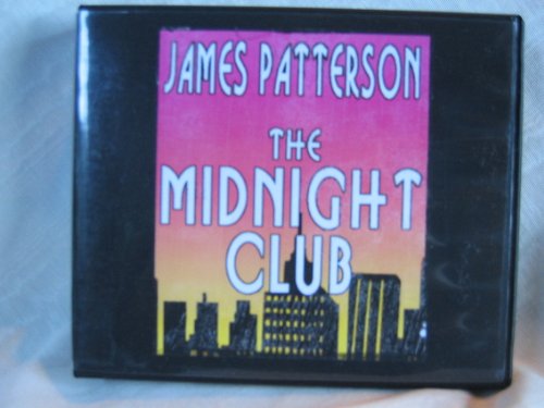 The Midnight Club by James Patterson Unabridged CD Audiobook by James Patterson