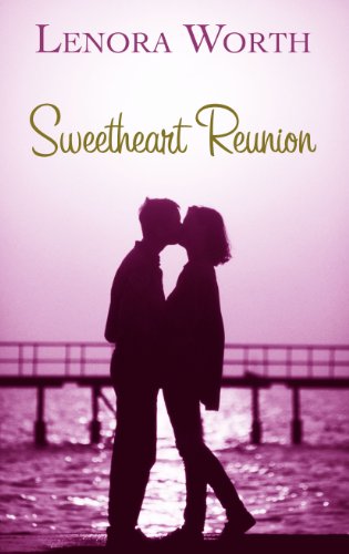 Sweetheart Reunion (Thorndike Press Large Print Christian Fiction) by Lenora Worth