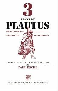3 Plays by Plautus by Paul Roche
