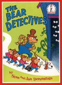 The Bear Detectives by Stan Berenstain