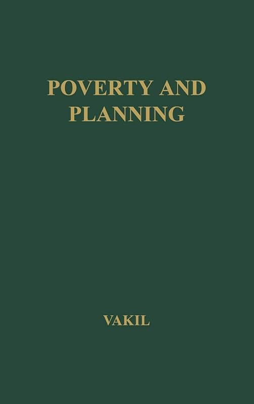 Poverty and Planning by Chandulal Vakil