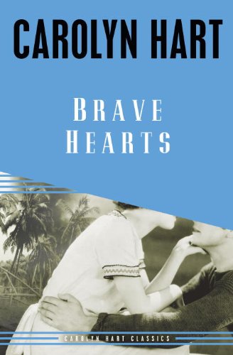 Brave Hearts by Carolyn Hart