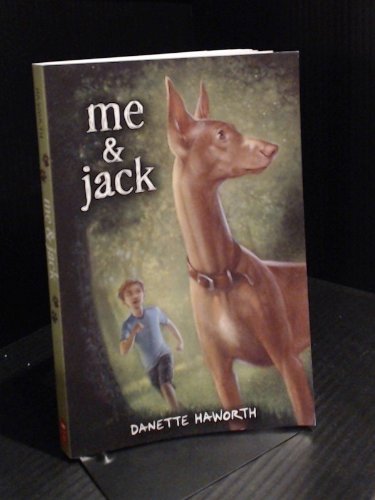 Me &amp; Jack by Danette Haworth