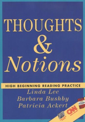 Thoughts & Notions: High Beginning Reading Practice by Linda Lee