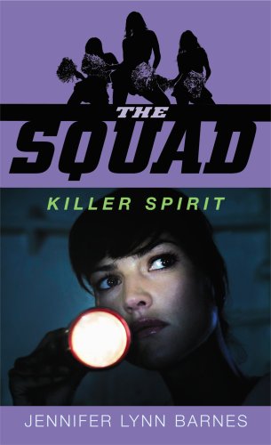 Killer Spirit (The Squad, Book 2) by Jennifer Lynn Barnes