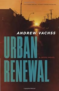 Urban Renewal: A Cross Novel