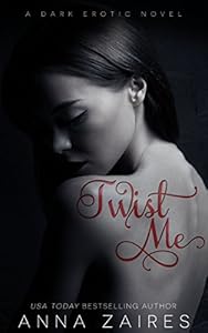 Twist Me (Twist Me #1)