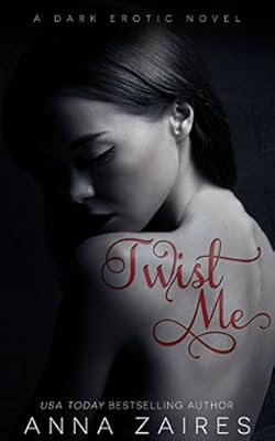 Twist Me (Twist Me #1)