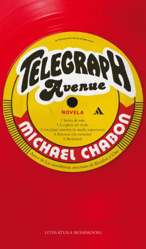 Telegraph Avenue by Michael Chabon