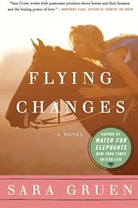 Flying Changes: A Novel