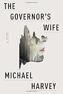 The Governor's Wife: A novel