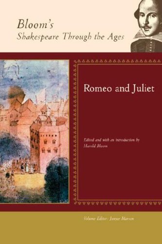 Romeo and Juliet (Bloom's Shakespeare Through the Ages) by Harold Bloom