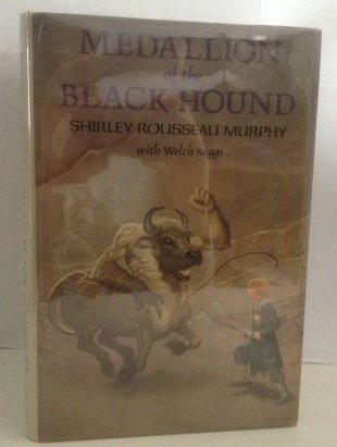 Medallion of the Black Hound by Shirley Rousseau Murphy