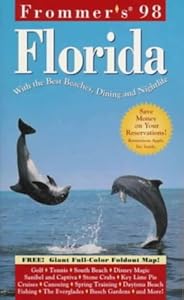 Frommer's Florida '98 by Bill Goodwin